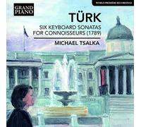 Michael Tsalka - Turk: Six Keyboard Sonatas