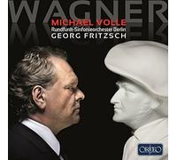 Volle/Rso Berlin/Fritzsch - Richard Wagner: Michael Volle