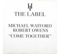 Michael Watford & Robert Owens - Come Together [12" VINYL]