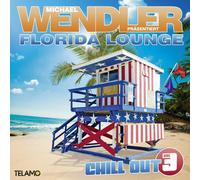 MICHAEL WENDLER - FLORIDA LOUNGE CHILL OUT VOL.3 CD NEW