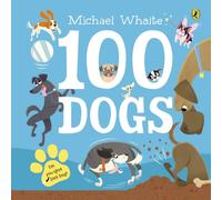 Michael Whaite 100 Dogs Board book Book in White Michael Whaite White