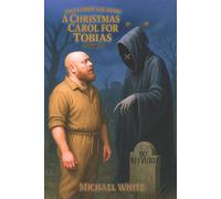 Michael White Tales From The Rook: A Christmas Carol For Tobias Paperback Book Michael White Multicolor