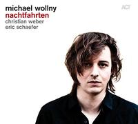 Michael Wollny;Christian Weber;Eric Schaefer - Nachtfahrten by Michael Wollny