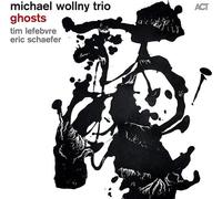 Wollny,Michael Trio - Ghosts [VINYL]