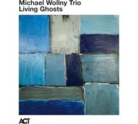 Michael Wollny Trio Living Ghosts (CD) Album (US IMPORT)
