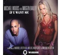 Michael Woods - If U Want Me