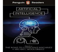 Michael Wooldridge Penguin Readers Level 7: Artificial Intelligence (ELT Graded Michael Wooldridge Multicolor