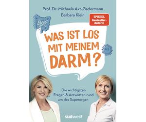 Michaela Axt-Ga Was ist los mit meinem Darm?: Die wichtigsten Fragen (Paperback)
