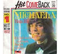 Michaela/Ich hab soviel in deinen Augen geseh'n(7" Vinyl Single1972Hit Come Back Folge 20)(Polydor 8858697)