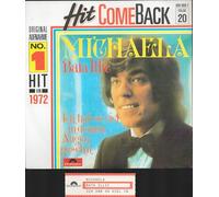 Michaela/Ich hab soviel in deinen Augen geseh'n(7" Vinyl Single1972Hit Come Back Folge 20)(Polydor 8858697)