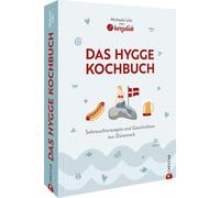 Michaela Lühr Kochbuch - Hygge Heimatküche: Rezepte und Geschichten a (Hardback)