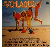 MICHAELA MAY,CHRIS ANDREWS,MONIQUE RENEE,CLAUS DITTMAR,BIGGI,RENATE & WERNER LEISMANN,DAISY DOOR,RICKY SHAYNE,NINA & MIKE,USCHI GLAS - Das sind Schlager!III (12" Vinyl Doppel LP)(1973)(Ariola 86540 XBT)