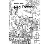 Michaela Melián: Red Threads