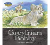 Michaela Morgan Storyworlds Bridges Stage 12 Greyfriars Bobby (single) Paperback Book Michaela Morgan Multicolor