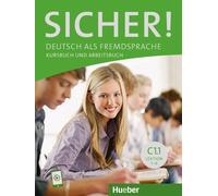 Michaela Perlman Sicher C1.1: Deutsch als Fremdsprache / Kurs- und (Paperback)