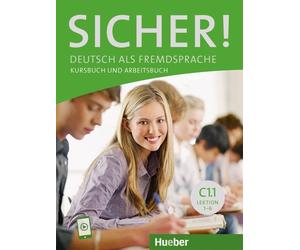Michaela Perlman Sicher C1.1: Deutsch als Fremdsprache / Kurs- und (Paperback)