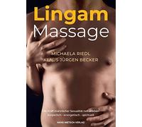 Michaela Riedl Klaus Lingam-Massage: Entdecke die Quellen der männlic (Hardback)