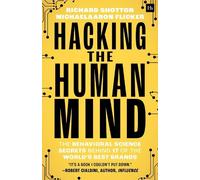MichaelAaron Flicker Richard Shotton Hacking the Human Mind (Paperback)