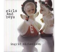 Michaelson, Ingrid - Girls & Boys