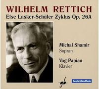 Michal Shamir - Else Lasker-Schüler Zyklus Op.