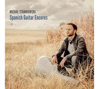 Michal Stanikowski - Spanish Guitar Encores performed by Micha? Stanikowski