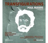 Michala Petri; Peter Navarro-Alonso; Mahan Esfahani; Kremerata Baltica; Aarhus Symphony Orchestra; Andris Veismanis; Leif Segerstam - Poul Ruders: Transfigurations