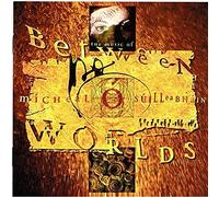 MICHEAL O SUILLEABHAIN - Between Worlds