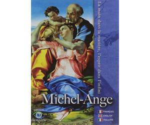 Michel-ange, la main dans la matière, l'esprit dans l'infini