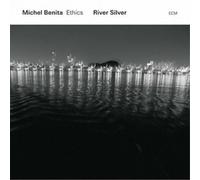 Michel Benita & Ethics River Silver (CD) Album (US IMPORT)