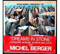 MICHEL BERGER - dreams in stone LP [VINYL]