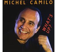 Michel Camilo - What's Up? [Japan CD] SICP-3826