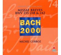 Michel Corboz and Ensemble Orchestral de Lausanne - Sacred Vocal Works - MISSAE BREVES BWV 235-238 & 242 /MICHEL CORBOZ