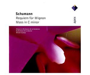 Michel Corboz & Gulbenkian Orchestra of Lisbon - Schumann : Requiem for Mignon & Mass - Apex