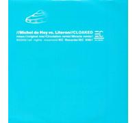Michel de Hey Vs Literon - Cloaked [Vinyl Maxi-Single] [VINYL]
