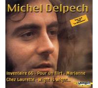 Michel Delpech - Michel Delpech