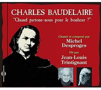 Michel Desproges & Jean-Louis Trintignant - Baudelaire : Quand Partons-Nous Pour Le Bonheur ?