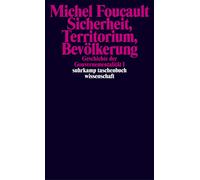 Michel Foucault Geschichte der Gouvernementalität: Geschichte der Go (Paperback)