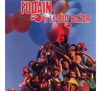 Michel Fugain & Big Bazar - Fais Comme L'oiseau