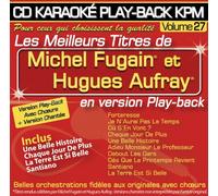 Michel Fugain - CD KARAOKÉ PLAY-BACK KPM Vol. 27 Michel Fugain & Hugues Aufray