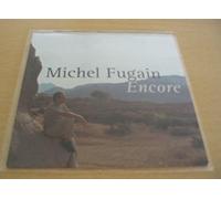 * MICHEL FUGAIN - Encore - rare cds !L@@K - MICHEL FUGAIN - Encore - rare cds !L@@K