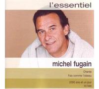 Michel Fugain - L'essential
