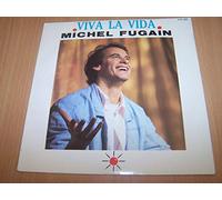 Michel Fugain - Viva La Vida / Viva La Vida (Instrumental) - 45 tours - 7"