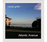 Michel Griffin - Atlantic Avenue