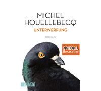 Michel Houellebecq Norma Cassau Bernd Unterwerfung: Roman (Taschen (Paperback)