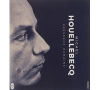 Michel Houellebecq - Présence Humaine