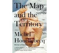 Michel Houellebecq The Map and the Territory (Paperback) Vintage International