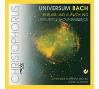 MICHEL JOHANNES MATTHIAS (organo) - Universum Bach (Michel)