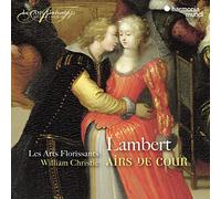 Les Arts Florissants - Lambert: Airs De Cour