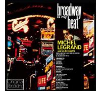 Michel Legrand - Broadway Is My Beat