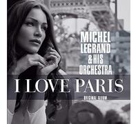 Michel Legrand - I Love Paris